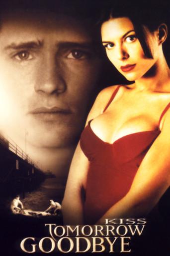 Kiss Tomorrow Goodbye film afişi