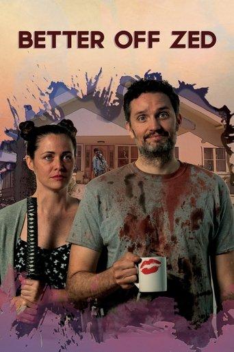 Better Off Zed film afişi
