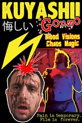 Kuyashii Gonzo: Blood Visions and Chaos Magic film afişi