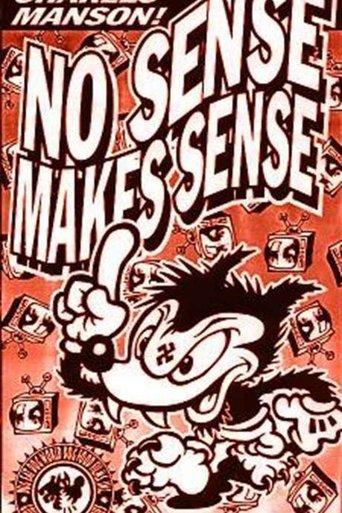 No Sense Makes Sense film afişi