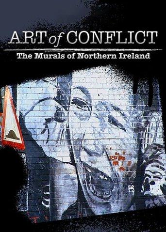 Art of Conflict: The Murals of Northern Ireland film afişi
