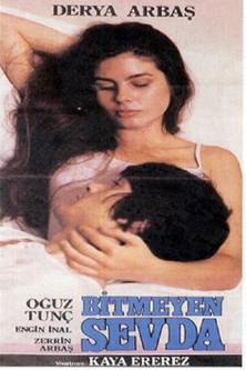 Bitmeyen Sevda film afişi