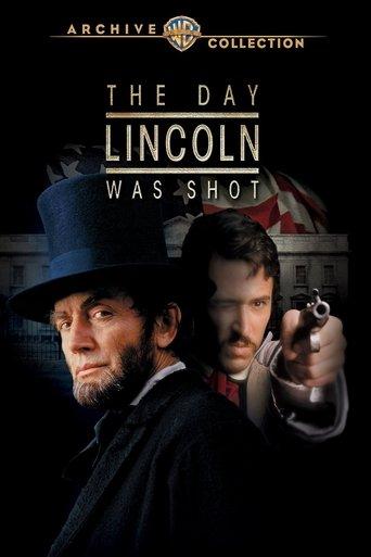 The Day Lincoln Was Shot film afişi