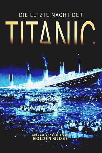 Die letzte Nacht der Titanic film afişi