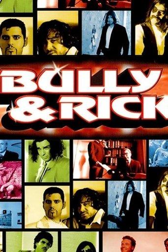 Bully & Rick dizi afişi