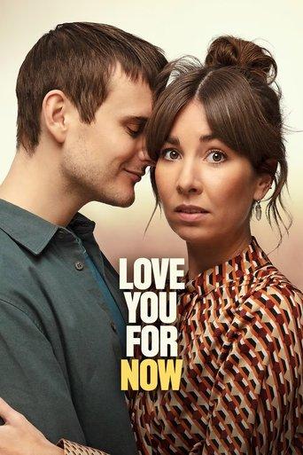 Love You for Now film afişi