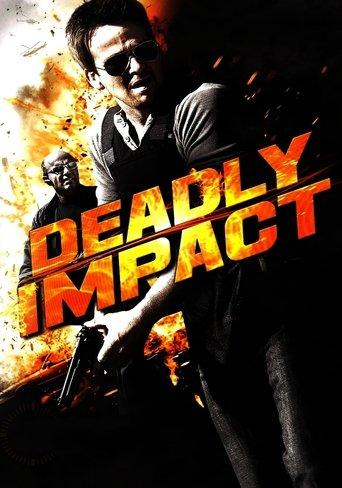 Deadly Impact film afişi