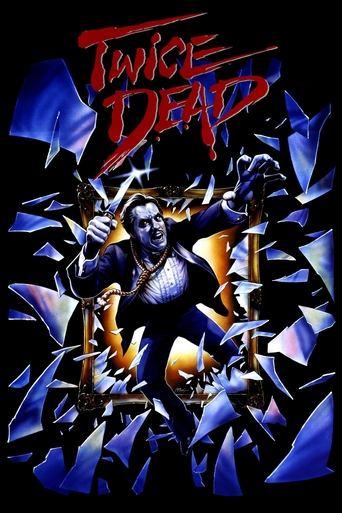 Twice Dead film afişi