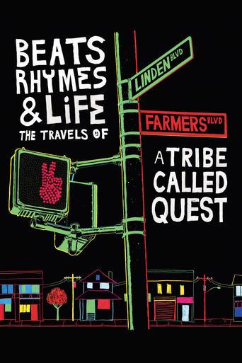 Beats Rhymes & Life: The Travels of A Tribe Called Quest film afişi