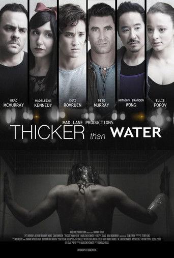 Thicker Than Water film afişi