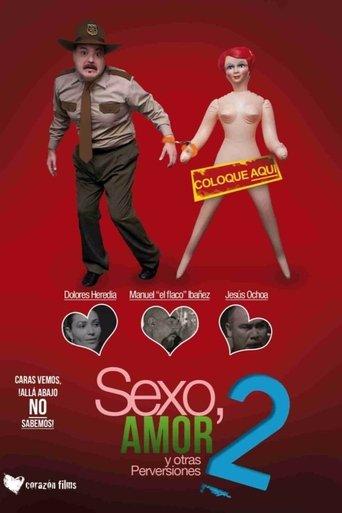 Sex, Love And Other Perversions II film afişi