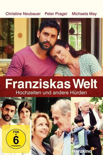Franziskas Welt: Hochzeiten und andere Hürden film afişi
