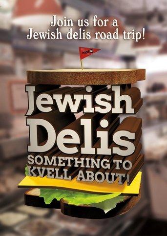 Jewish Delis: Something to Kvell About! film afişi