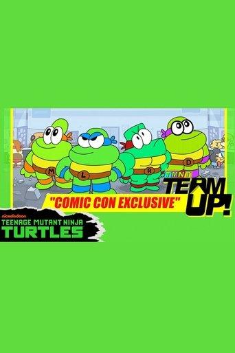 TMNT Team Up! - Comic Con Exclusive film afişi