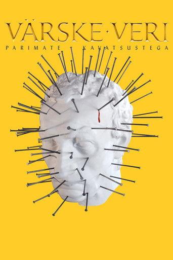 FRESH BLOOD: With the Best Intentions film afişi