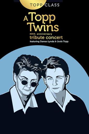 Topp Class: A Topp Twins Tribute Concert film afişi