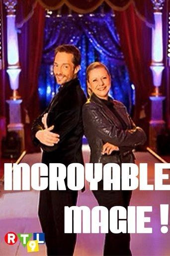 Incroyable magie ! dizi afişi