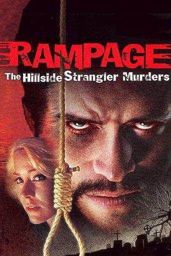 Rampage: The Hillside Strangler Murders film afişi