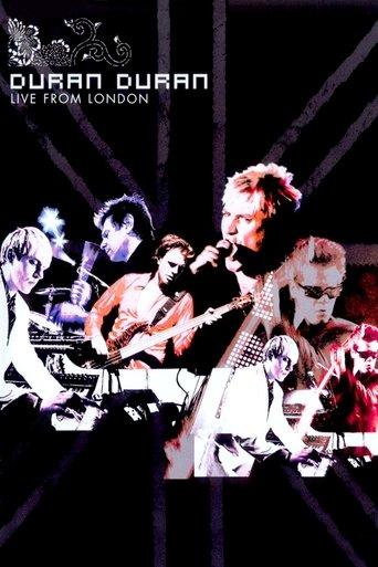 Duran Duran: Live from London film afişi