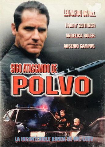 Sigo atascando de polvo film afişi