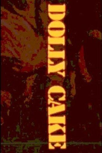 Dolly Cake film afişi