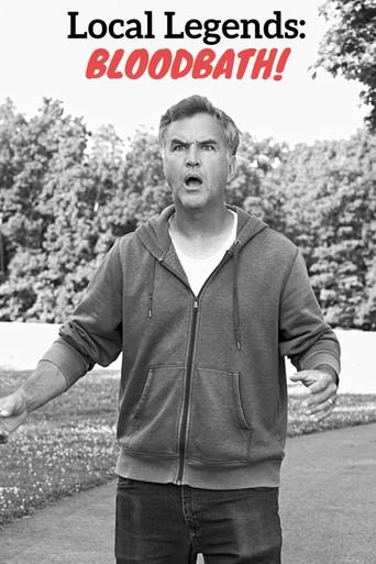 Local Legends: Bloodbath! film afişi