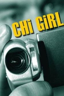 Chi Girl film afişi