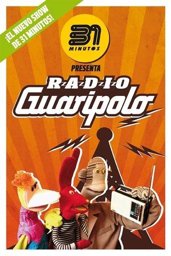 31 Minutos: Radio Guaripolo film afişi