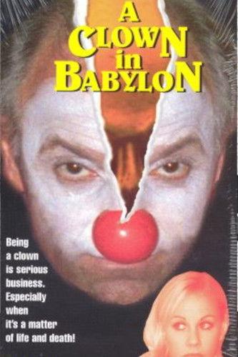 A Clown in Babylon film afişi