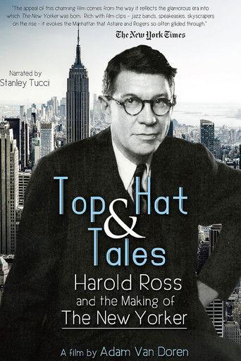 Top Hat and Tales: Harold Ross and the Making of the New Yorker film afişi