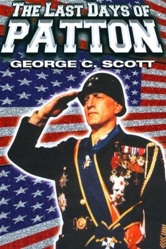 The Last Days of Patton film afişi