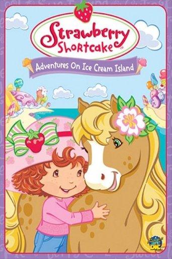 Strawberry Shortcake: Adventures on Ice Cream Island film afişi