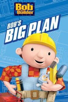 Bob the Builder: Bob's Big Plan film afişi