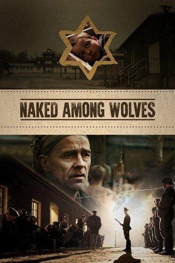 Naked Among Wolves film afişi