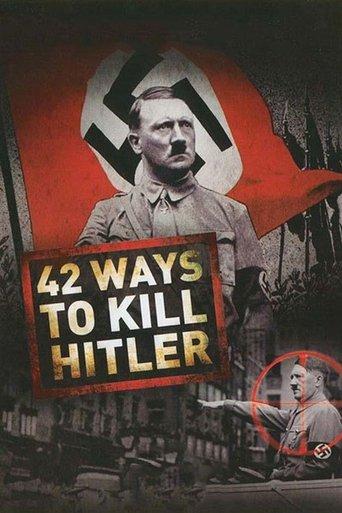42 Ways to Kill Hitler film afişi