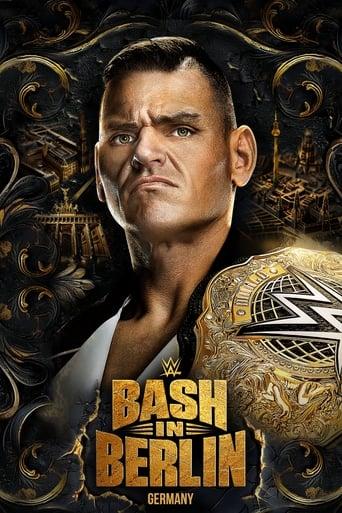 WWE Bash in Berlin film afişi