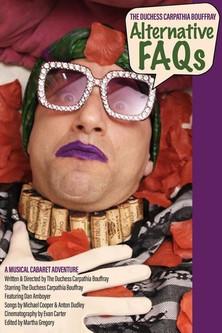 The Duchess Carpathia Bouffray: Alternative FAQs film afişi