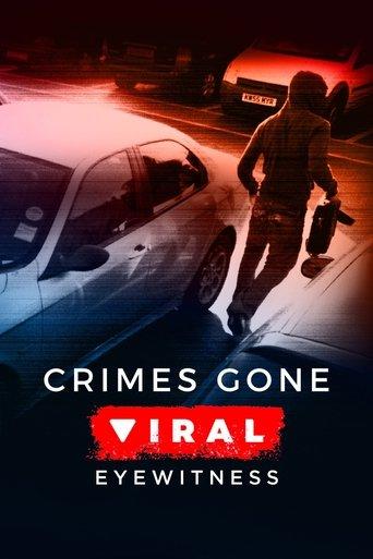 Crimes Gone Viral: Eyewitness dizi afişi