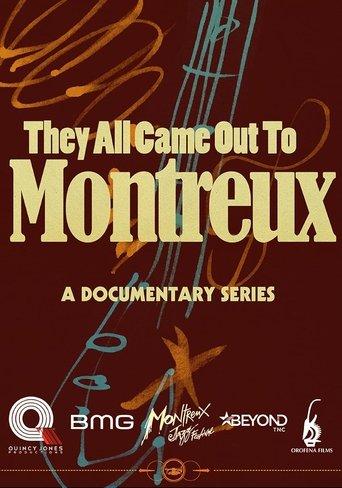 They All Came Out to Montreux film afişi