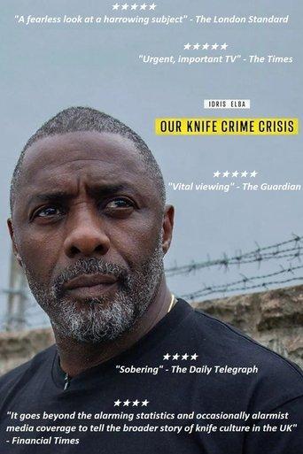 Idris Elba: Our Knife Crime Crisis film afişi