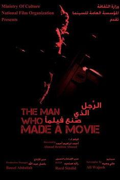 The Man Who Made a Movie film afişi