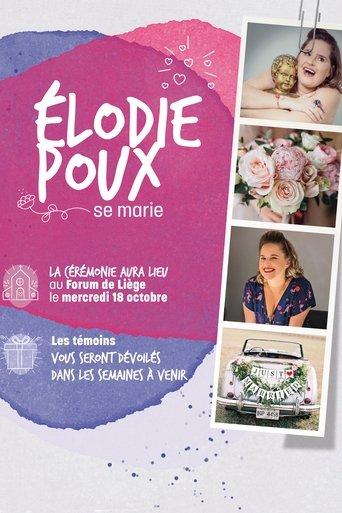 Élodie Poux se marie film afişi