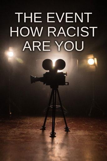 The Event: How Racist Are You? film afişi