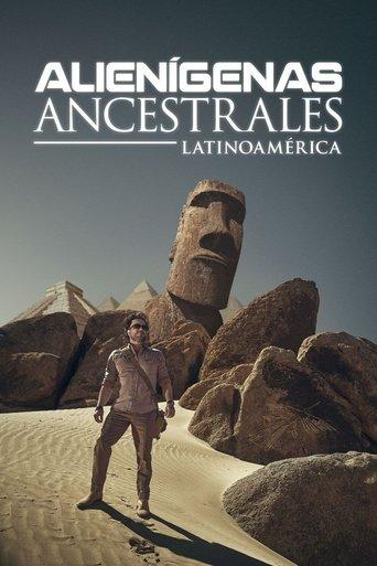 Alienígenas Ancestrales Latinoamérica dizi afişi