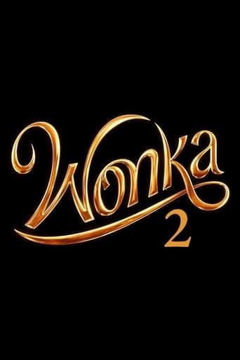 Wonka 2 film afişi