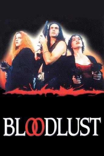 Bloodlust film afişi