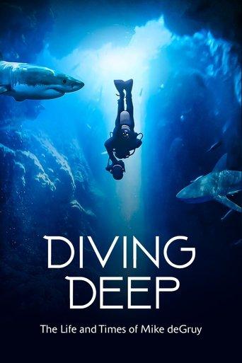 Diving Deep: The Life and Times of Mike deGruy film afişi