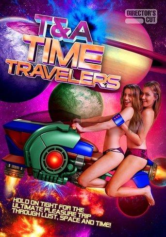 T&A Time Travelers film afişi
