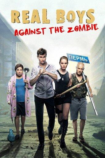 Real Boys Against The Zombie film afişi