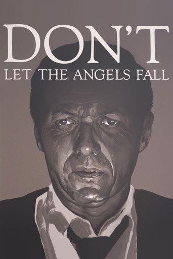 Don't Let the Angels Fall film afişi
